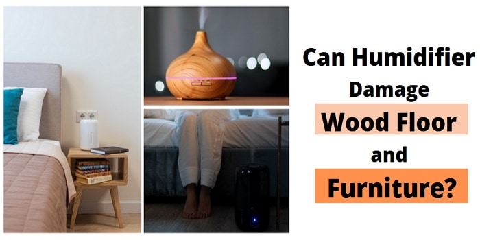Can Humidifier Damage Wood Floors 
