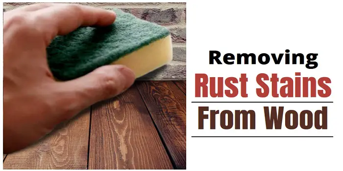 how to remove rust stains from wood