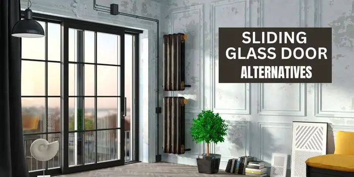Sliding Glass Door Alternatives